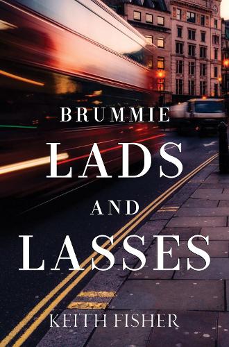 Бумажная книга «Brummie Lads and Lasses», автор Кит Фишер - фото №1