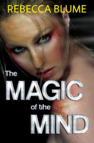 Бумажная книга «The Magic of the Mind», автор Ребекка Блюм - фото №1