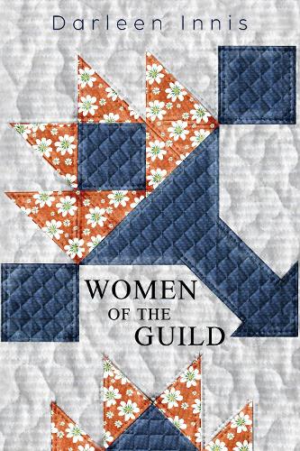 Бумажная книга «Women of the Guild», автор Дарлин Иннис - фото №1