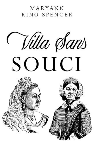 Бумажная книга «Villa Sans Souci», автор Мэриэнн Ринг Спенсер - фото №1
