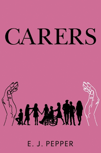 Паперова книга «CARERS», автор Е. Дж. Пеппер - фото №1