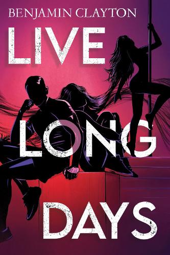 Бумажная книга «Live Long Days», автор Бенджамин Клейтон - фото №1