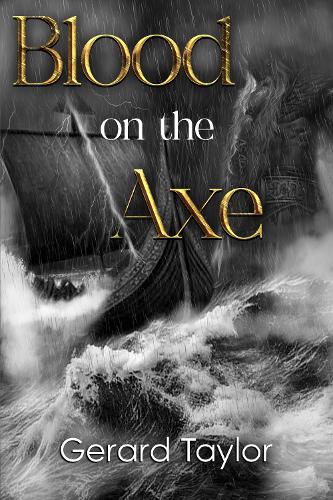 Бумажная книга «Blood on the Axe», автор Жерар Тейлор - фото №1