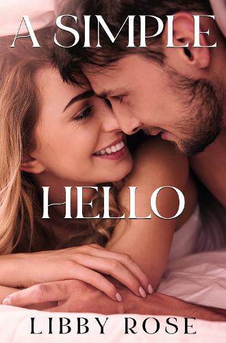 Бумажная книга «A Simple Hello», автор Либби Роуз - фото №1