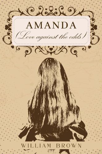 Паперова книга «Amanda (Love against the odds)», автор Вільям Браун - фото №1