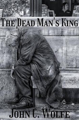 Бумажная книга «The Dead Man's King», автор Джон К. Вулф - фото №1