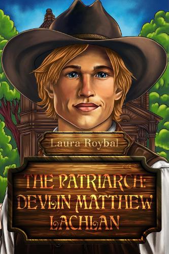 Бумажная книга «The Patriarch: Devlin Matthew Lachlan», автор Лаура Ройбал - фото №1