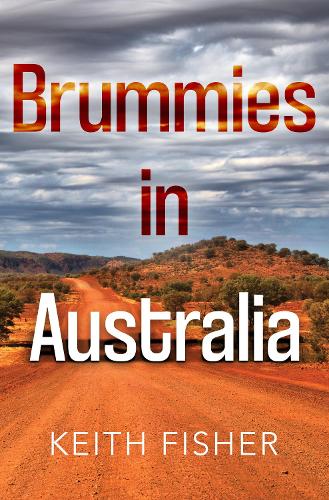 Бумажная книга «Brummies in Australia», автор Кит Фишер - фото №1