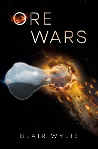 Паперова книга «Ore Wars», автор Блер Вайлі - фото №1