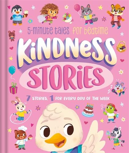 Бумажная книга «Kindness Stories: 5-Minute Tales for Bedtime» - фото №1