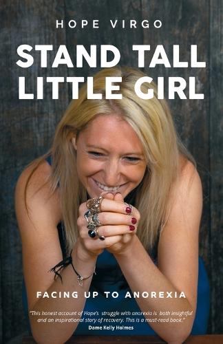 Бумажная книга «Stand Tall, Little Girl: Facing Up to Anorexia», автор Хоуп Вирго - фото №1