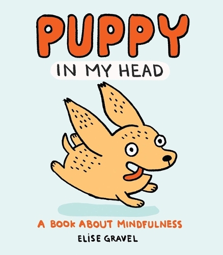 [object Object] «Puppy in My Head», автор Элиза Грейвел - фото №1
