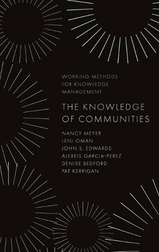 Паперова книга «The Knowledge of Communities», авторів Алексіс Гарсія-Перес, Деніз Бедфорд, Ненсі Мейєр - фото №1