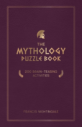Бумажная книга «The Mythology Puzzle Book: Brain-Teasing Puzzles, Games and Trivia», автор Фрэнсис Найтингейл - фото №1