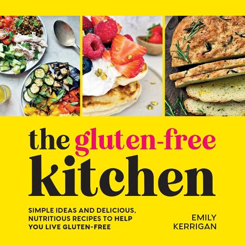Бумажная книга «The Gluten-Free Kitchen: Simple Ideas and Delicious, Nutritious Recipes to Help You Live Gluten-Free» - фото №1