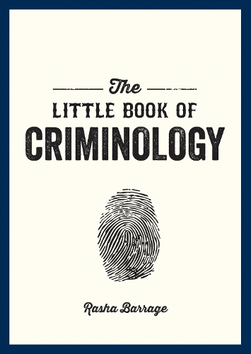Бумажная книга «The Little Book of Criminology: A Pocket Guide to the Study of Crime and Criminal Minds» - фото №1