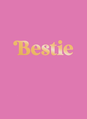 Бумажная книга «Bestie: The Perfect Gift to Celebrate Your BFF», автор Summersdale Publishers - фото №1