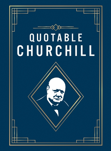 Бумажная книга «Quotable Churchill: Inspiring Quotes from a British Hero», автор Summersdale Publishers - фото №1