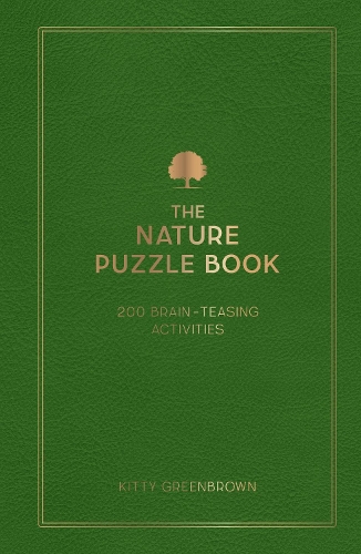 [object Object] «The Nature Puzzle Book: 200 Brain-Teasing Activities, from Crosswords to Quizzes», автор Кітті Грінбраун - фото №1
