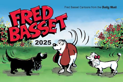 Бумажная книга «Fred Basset Yearbook 2025: Witty Comic Strips from the Daily Mail», автор Алекс Грэм - фото №1