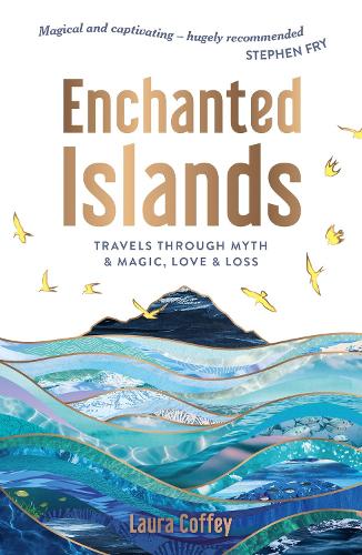 Бумажная книга «Enchanted Islands: Travels Through Myth & Magic, Love & Loss», автор Лаура Коффи - фото №1