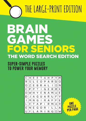 [object Object] «Brain Games for Seniors: The Word Search Edition: Fun, Achievable and Soothing Word Searches for Seniors with Dementia, Alzheimer’s and other Memory Loss Conditions to Stimulate the Brain and Boost Cognitive Abilities», автор Summersdale Publishers - фото №1