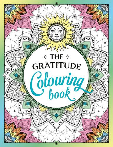 Бумажная книга «The Gratitude Colouring Book: A Joyful Journey of Colour and Creativity», автор Summersdale Publishers - фото №1