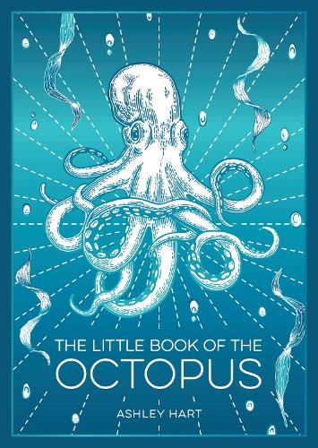 Бумажная книга «The Little Book of the Octopus: An Introduction to the Mysterious and Fascinating World of One of Earth’s Most Complex Creatures», автор Summersdale Publishers - фото №1