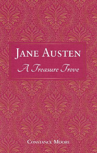 Бумажная книга «Jane Austen: A Treasure Trove: A Celebration of the Timeless Wit and Wisdom of Our Favourite Writer», автор Summersdale Publishers - фото №1