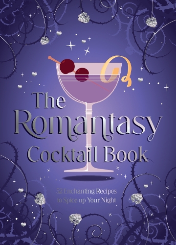 Бумажная книга «The Romantasy Cocktail Book: 52 Enchanting Recipes to Spice up Your Night», автор Summersdale Publishers - фото №1