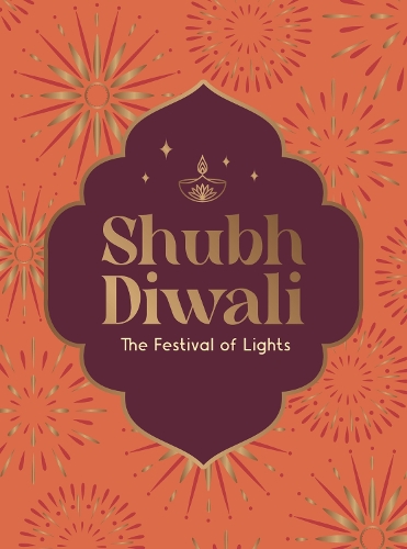 Бумажная книга «Shubh Diwali: Modern Reflections on the Timeless Wisdom and Traditions of Diwali», автор Summersdale Publishers - фото №1