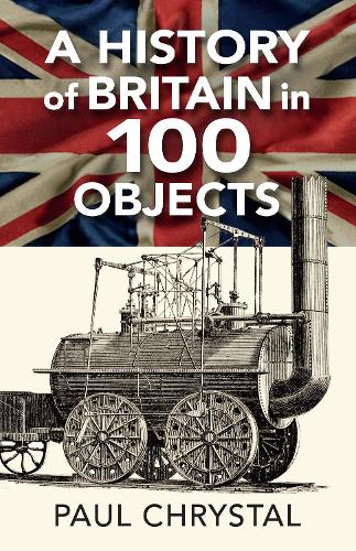 Бумажная книга «A History of Britain in 100 Objects», автор Пол Кристал - фото №1