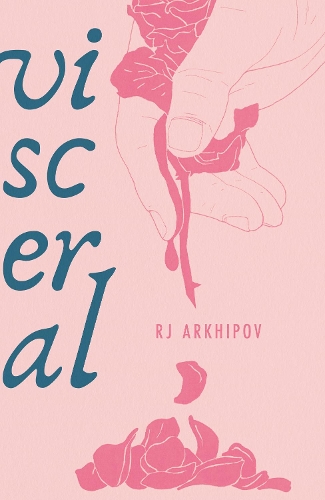 Паперова книга «Visceral: The Poetry of Blood», автор Р.Д. Архипов - фото №1