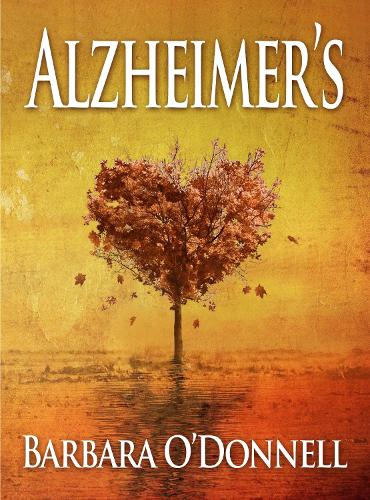 Бумажная книга «Alzheimer's!», автор Барбара О'Доннелл - фото №1
