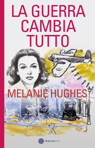 Бумажная книга «La Guerra Cambia Tutto», автор Мелани Хьюз - фото №1