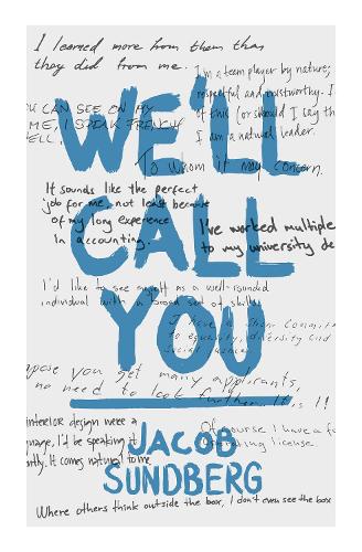 Паперова книга «We'll Call You», автор Джейкоб Сундберг - фото №1