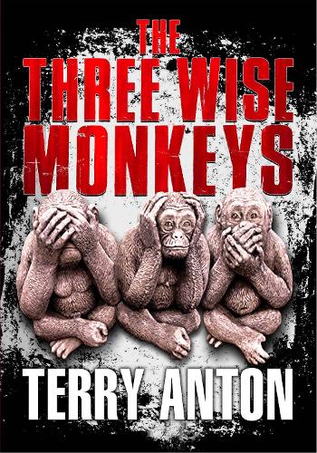 Паперова книга «Three Wise Monkeys», автор Террі Антон - фото №1