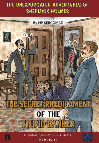 Паперова книга «The Secret Predicament of the Stupid Banker», автор Н.П. Серкомб - фото №1