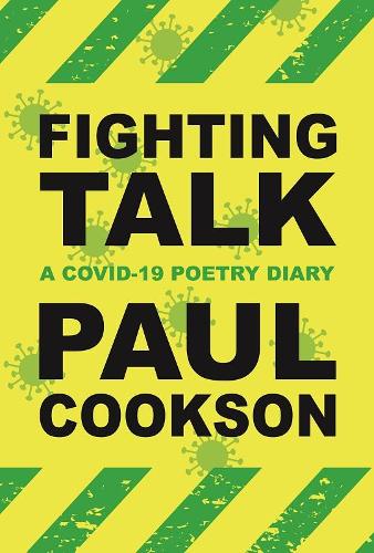 Бумажная книга «Fighting Talk: A COVID-19 Poetry Diary» - фото №1