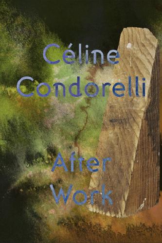 Паперова книга «After Work: C�line Condorelli», автор Селін Кондореллі - фото №1