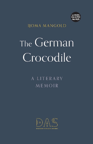 Паперова книга «The German Crocodile: A literary memoir», автор Іджома Мангольд - фото №1
