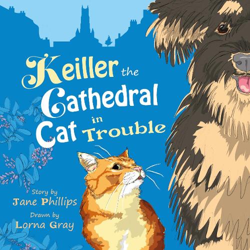Бумажная книга «Keiller the Cathedral Cat in Trouble: A lively and funny adventure about friendship», автор Джейн Филлипс - фото №1