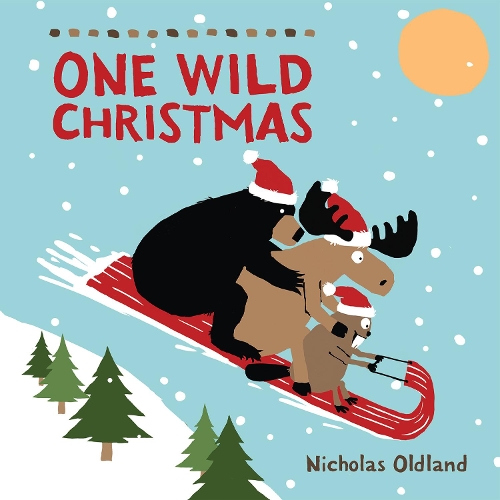 Паперова книга «One Wild Christmas», автор Ніколас Олдленд - фото №1