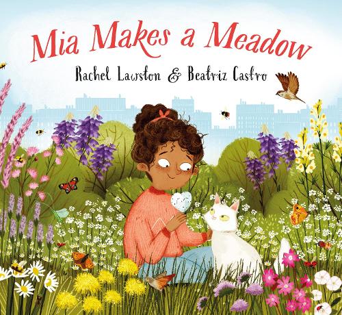 Паперова книга «Mia Makes a Meadow», автор Рейчел Лоустон - фото №1