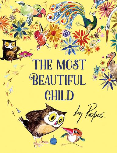 Бумажная книга «The Most Beautiful Child», автор Уильям Папас - фото №1