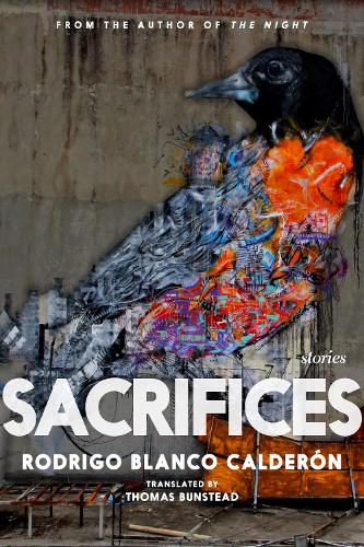 Бумажная книга «Sacrifices», автор Родриго Бланко Кальдерон - фото №1