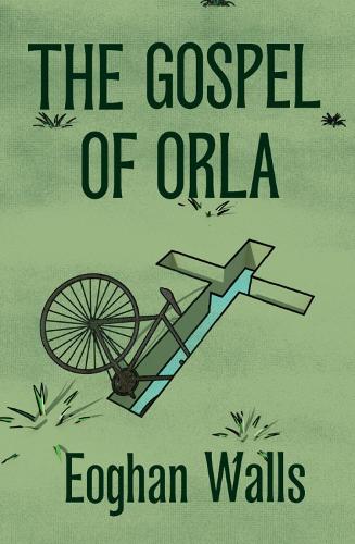 Бумажная книга «The Gospel Of Orla», автор Эоган Уоллс - фото №1