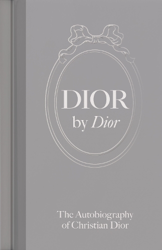 [object Object] «Dior by Dior: The Autobiography of Christian Dior», автор Крістіан Діор - фото №1