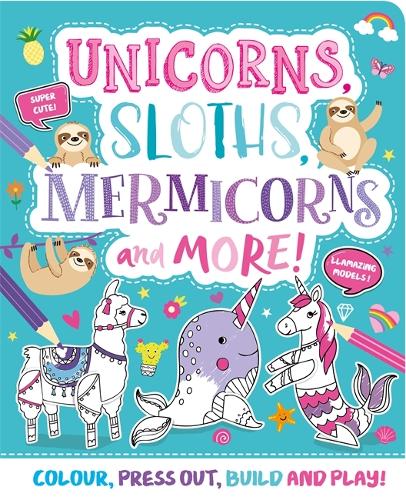 [object Object] «Unicorns, Sloths, Mermicorns and More!», автор Igloo Books - фото №1