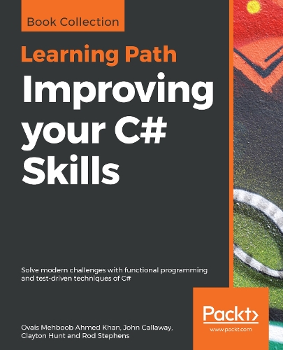 Бумажная книга «Improving your C# Skills: Solve modern challenges with functional programming and test-driven techniques of C#», автор Род Стивенс - фото №1
